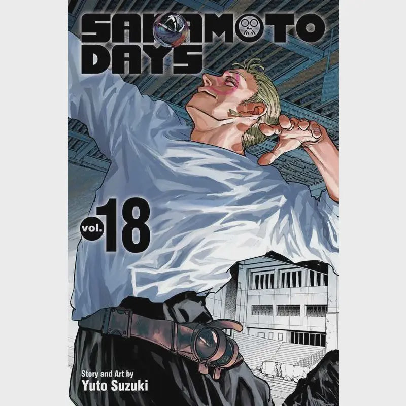 Sakamoto Days Vol 18 By Yuto Suzuki